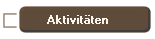 Aktivit�ten